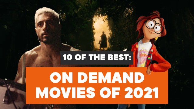 On demand movies 2025 2021